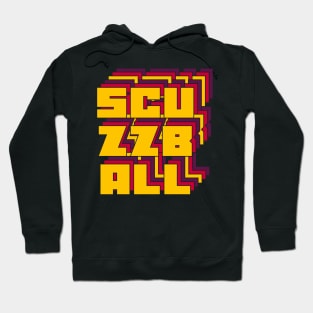 Scuzzball Hoodie